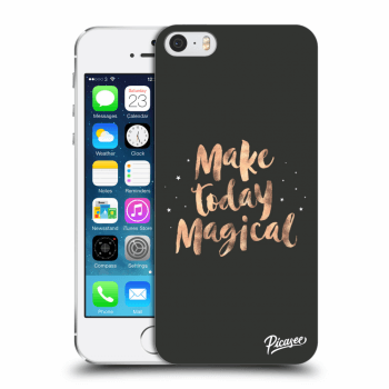 Picasee silikonowe przeźroczyste etui na Apple iPhone 5/5S/SE - Make today Magical