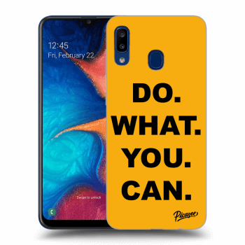Picasee ULTIMATE CASE pro Samsung Galaxy A20e A202F - Do What You Can