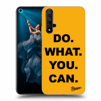 Picasee ULTIMATE CASE pro Honor 20 - Do What You Can
