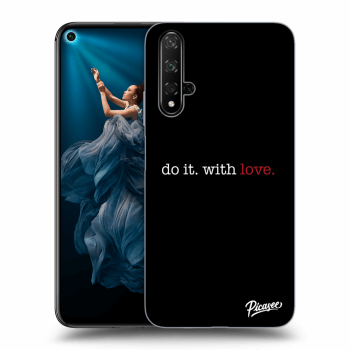 Picasee ULTIMATE CASE pro Honor 20 - Do it. With love.