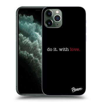 Picasee silikonowe przeźroczyste etui na Apple iPhone 11 Pro - Do it. With love.