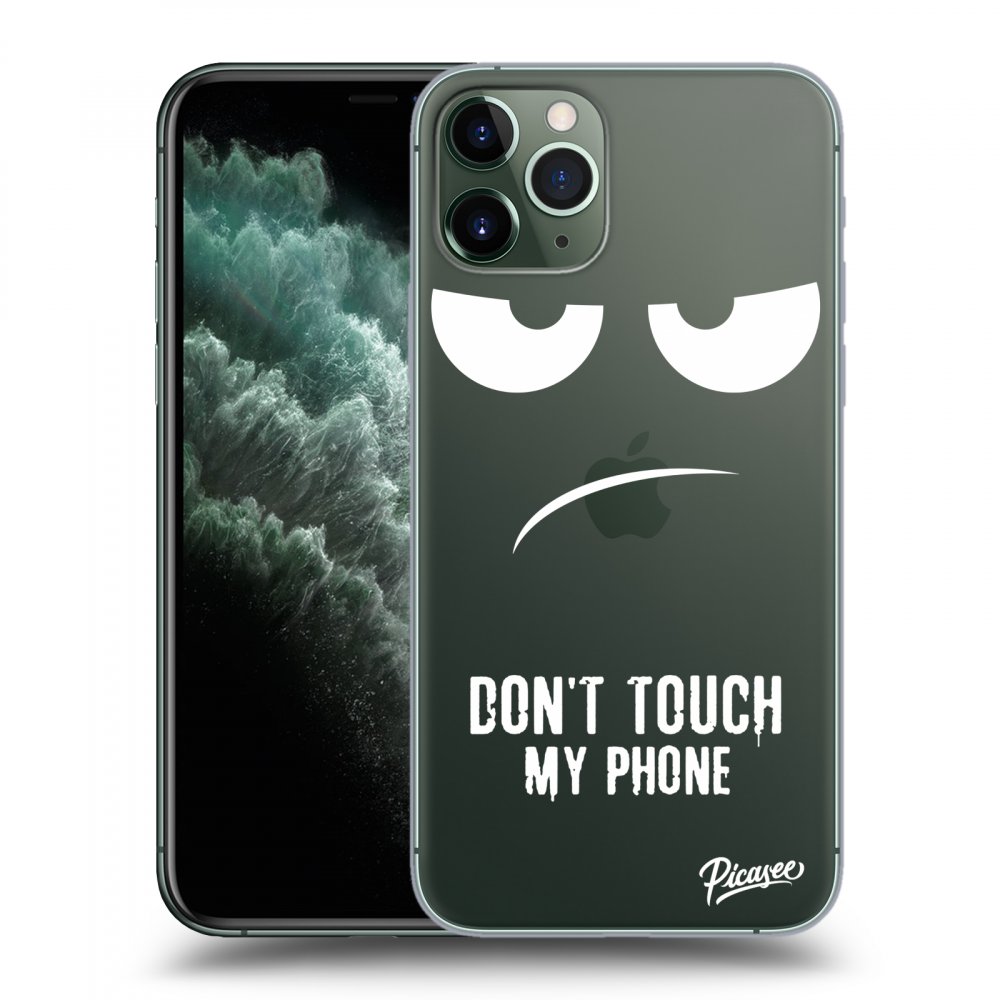 Picasee silikonowe przeźroczyste etui na Apple iPhone 11 Pro Max - Don't Touch My Phone