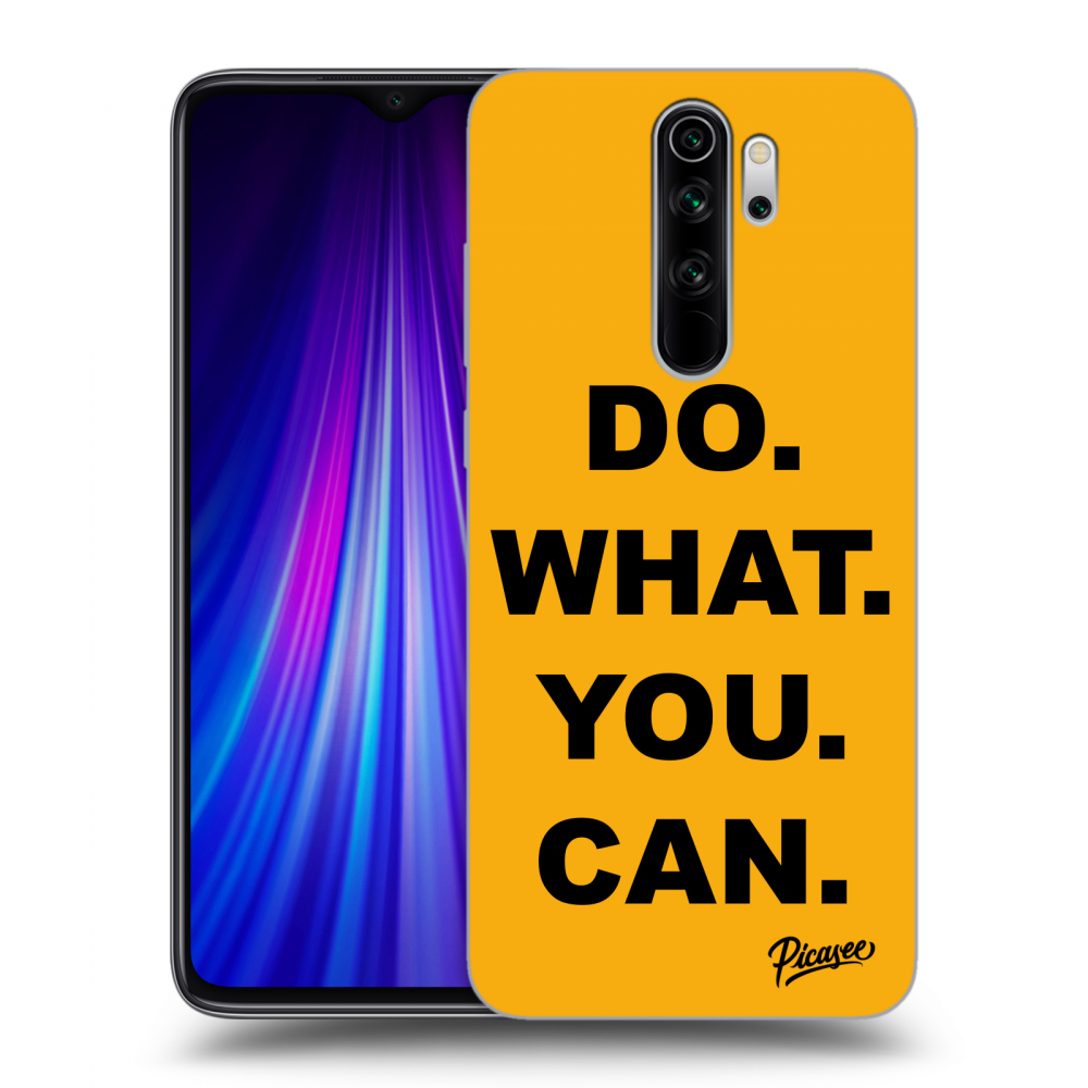 Picasee ULTIMATE CASE pro Xiaomi Redmi Note 8 Pro - Do What You Can
