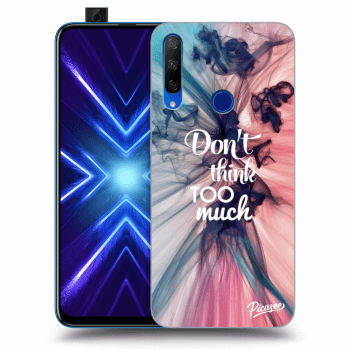Etui na Honor 9X - Don't think TOO much