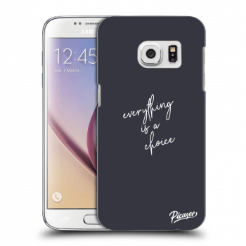 Picasee silikonowe przeźroczyste etui na Samsung Galaxy S7 G930F - Everything is a choice