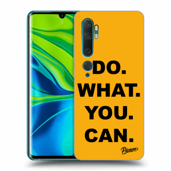 Picasee ULTIMATE CASE pro Xiaomi Mi Note 10 (Pro) - Do What You Can