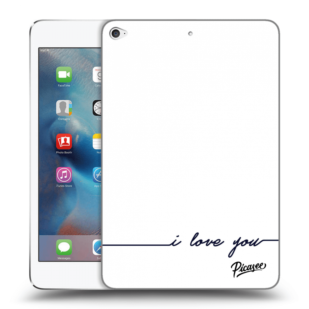 Picasee silikonowe przeźroczyste etui na Apple iPad mini 4 - I love you