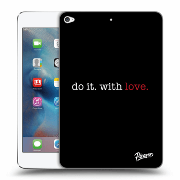 Etui na Apple iPad mini 4 - Do it. With love.