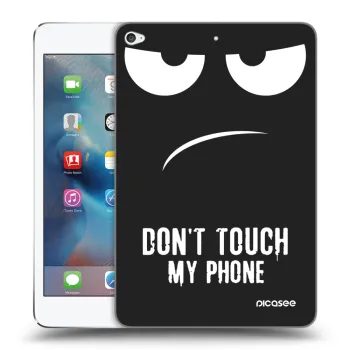 Picasee silikonowe czarne etui na Apple iPad mini 4 - Don't Touch My Phone