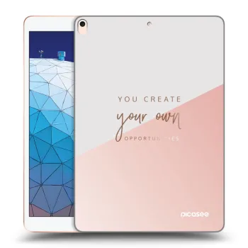 Etui na Apple iPad Air 10.5" 2019 (3.gen) - You create your own opportunities