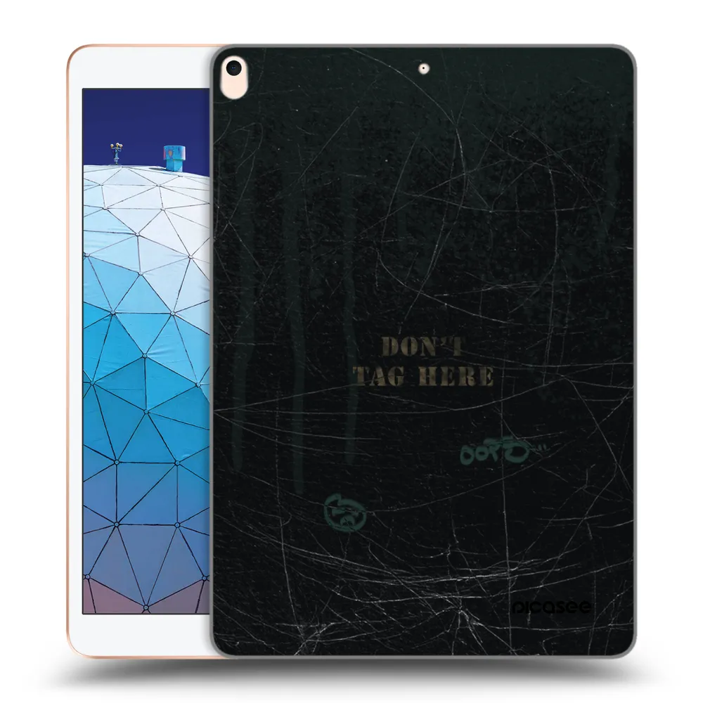 Picasee silikonowe przeźroczyste etui na Apple iPad Air 10.5" 2019 (3.gen) - DON´T TAG