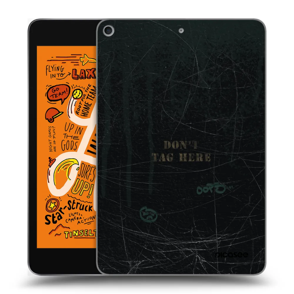 Picasee silikonowe przeźroczyste etui na Apple iPad mini 2019 (5. gen) - DON´T TAG