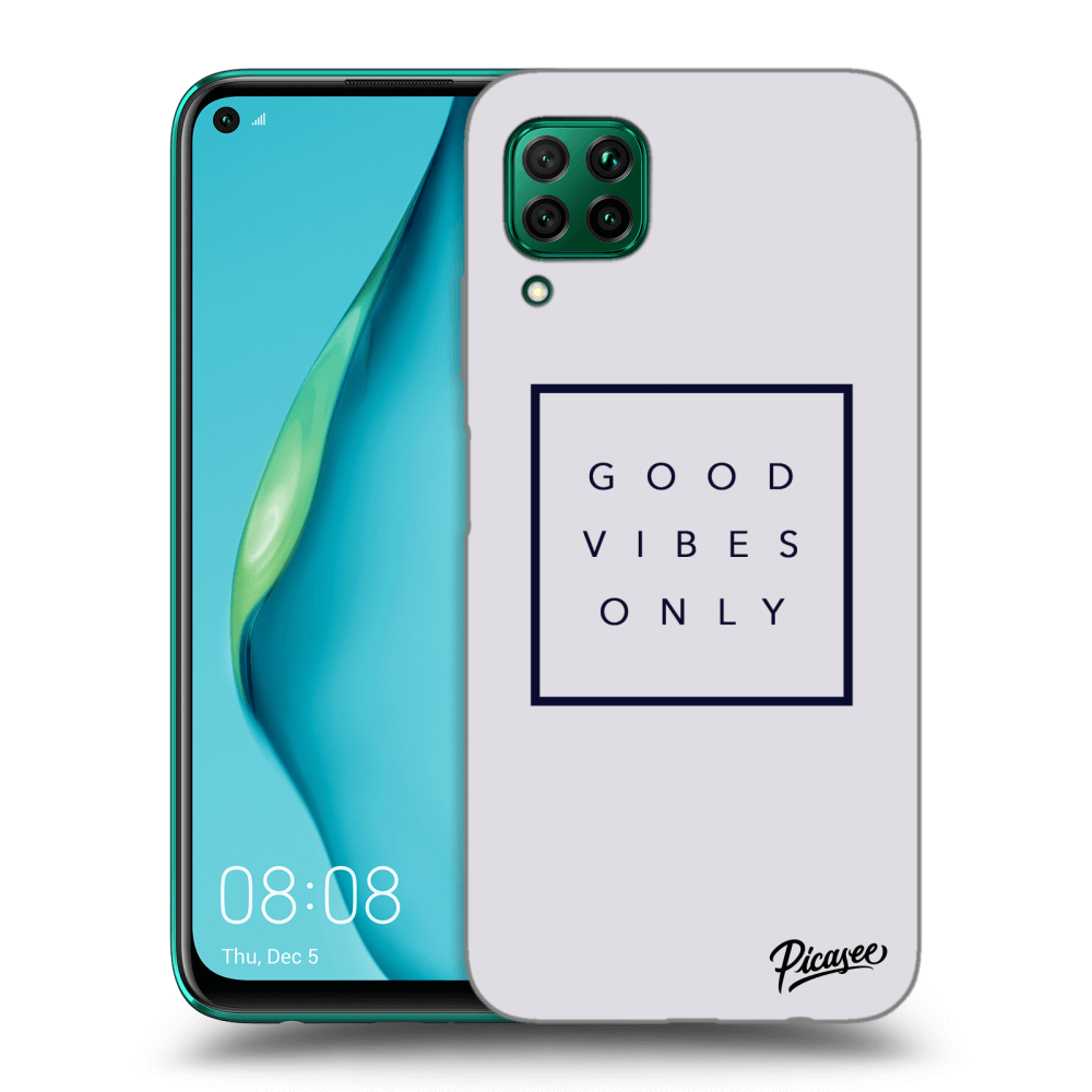 Picasee ULTIMATE CASE pro Huawei P40 Lite - Good vibes only