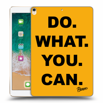 Picasee silikonowe czarne etui na Apple iPad Pro 10.5" 2017 (2. gen) - Do What You Can