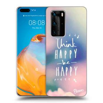 Etui na Huawei P40 Pro - Think happy be happy