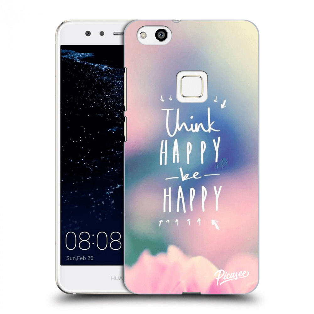 Picasee silikonowe przeźroczyste etui na Huawei P10 Lite - Think happy be happy