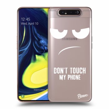 Picasee silikonowe przeźroczyste etui na Samsung Galaxy A80 A805F - Don't Touch My Phone