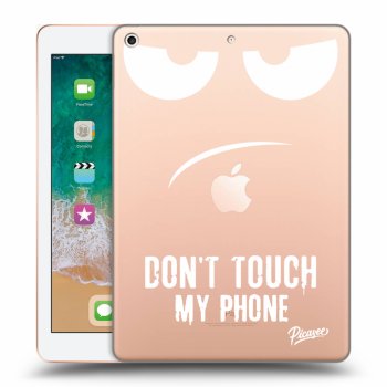 Picasee silikonowe przeźroczyste etui na Apple iPad 9.7" 2018 (6. gen) - Don't Touch My Phone