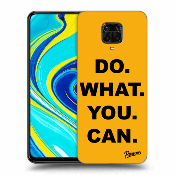 Picasee ULTIMATE CASE pro Xiaomi Redmi Note 9 Pro - Do What You Can
