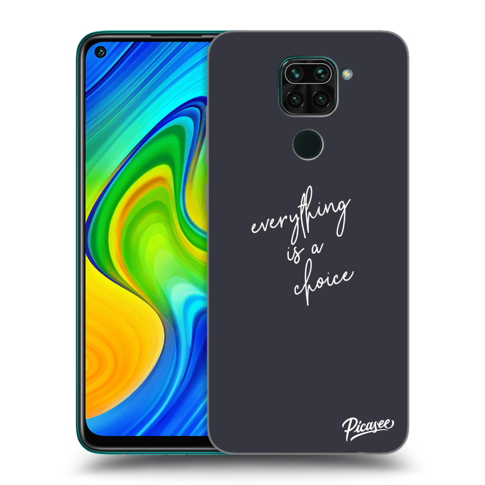Picasee ULTIMATE CASE pro Xiaomi Redmi Note 9 - Everything is a choice