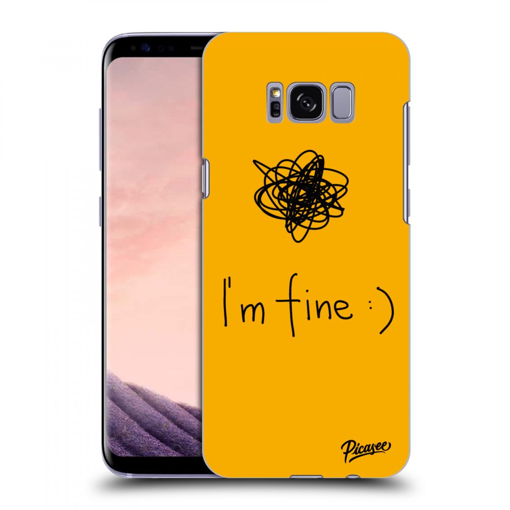 Picasee silikonowe przeźroczyste etui na Samsung Galaxy S8 G950F - I am fine