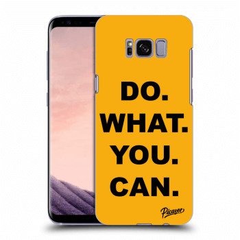 Picasee silikonowe przeźroczyste etui na Samsung Galaxy S8 G950F - Do What You Can