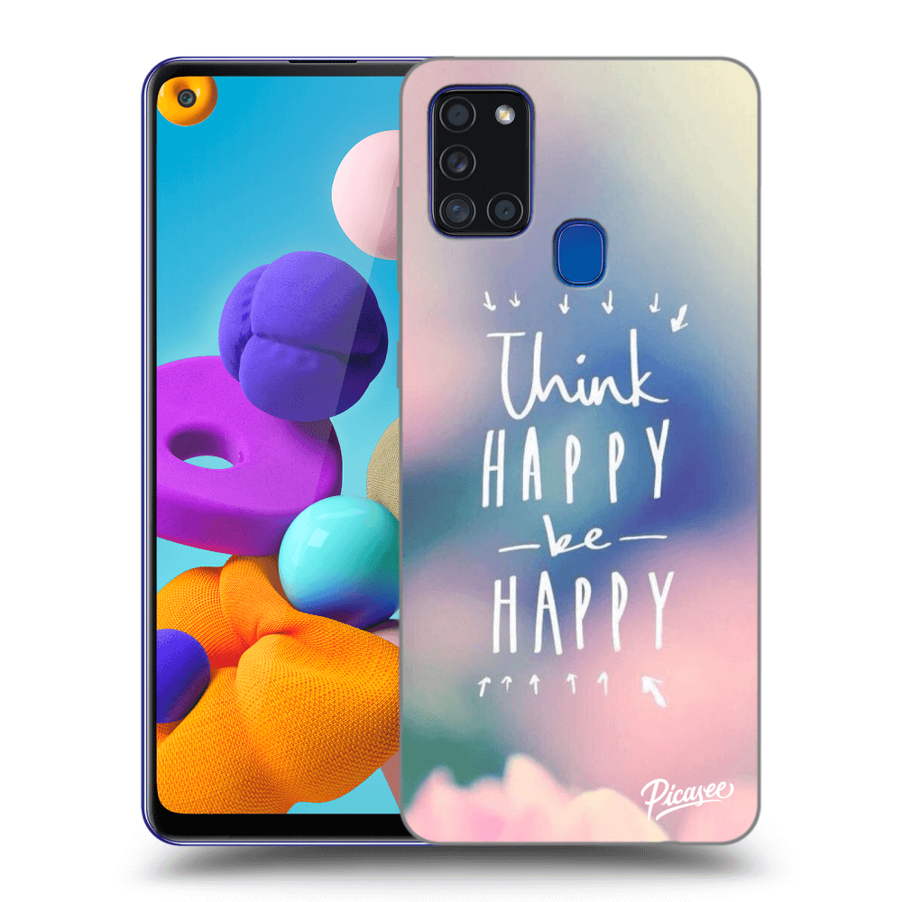 Picasee silikonowe przeźroczyste etui na Samsung Galaxy A21s - Think happy be happy