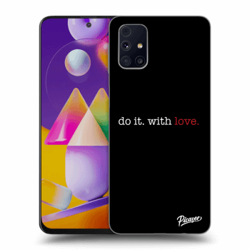 Etui na Samsung Galaxy M31s - Do it. With love.