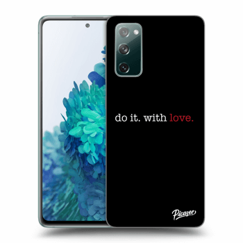 Etui na Samsung Galaxy S20 FE - Do it. With love.
