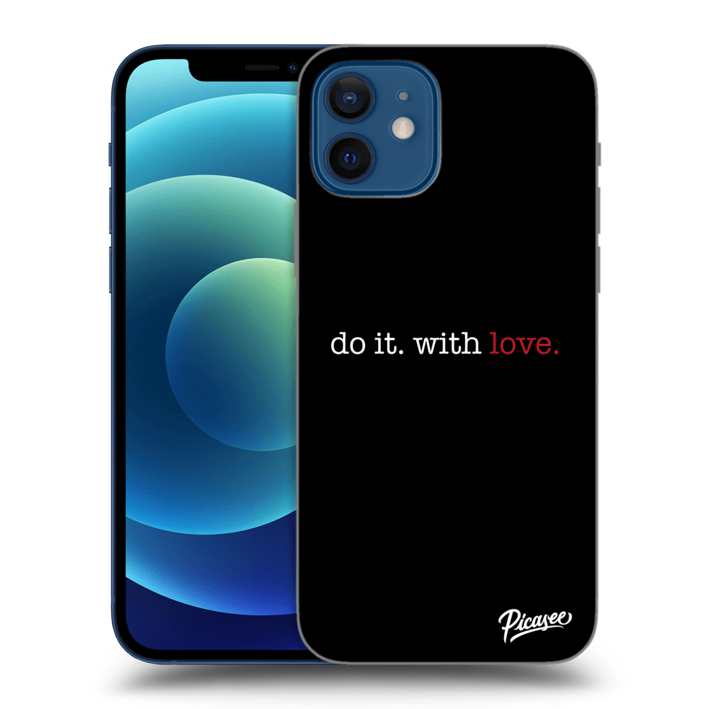 Picasee ULTIMATE CASE pro Apple iPhone 12 - Do it. With love.