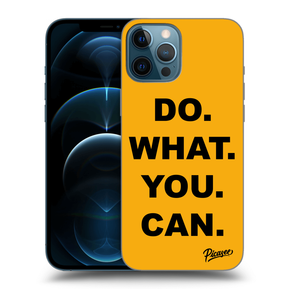 Picasee silikonowe czarne etui na Apple iPhone 12 Pro Max - Do What You Can