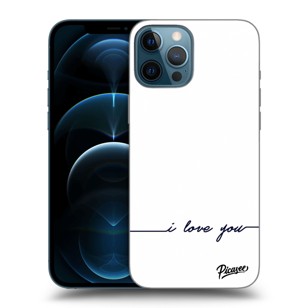 Picasee ULTIMATE CASE pro Apple iPhone 12 Pro Max - I love you