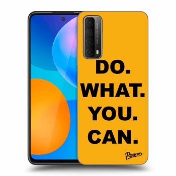 Picasee ULTIMATE CASE pro Huawei P Smart 2021 - Do What You Can
