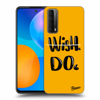 Picasee ULTIMATE CASE pro Huawei P Smart 2021 - Wish Do