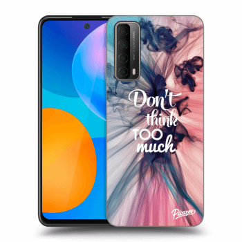 Etui na Huawei P Smart 2021 - Don't think TOO much