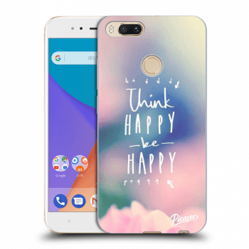 Picasee silikonowe przeźroczyste etui na Xiaomi Mi A1 Global - Think happy be happy