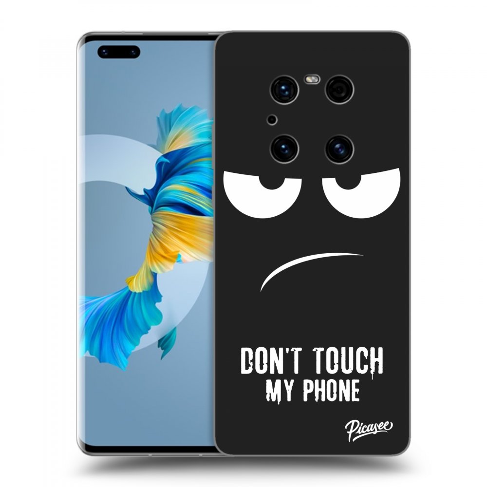 Picasee silikonowe czarne etui na Huawei Mate 40 Pro - Don't Touch My Phone