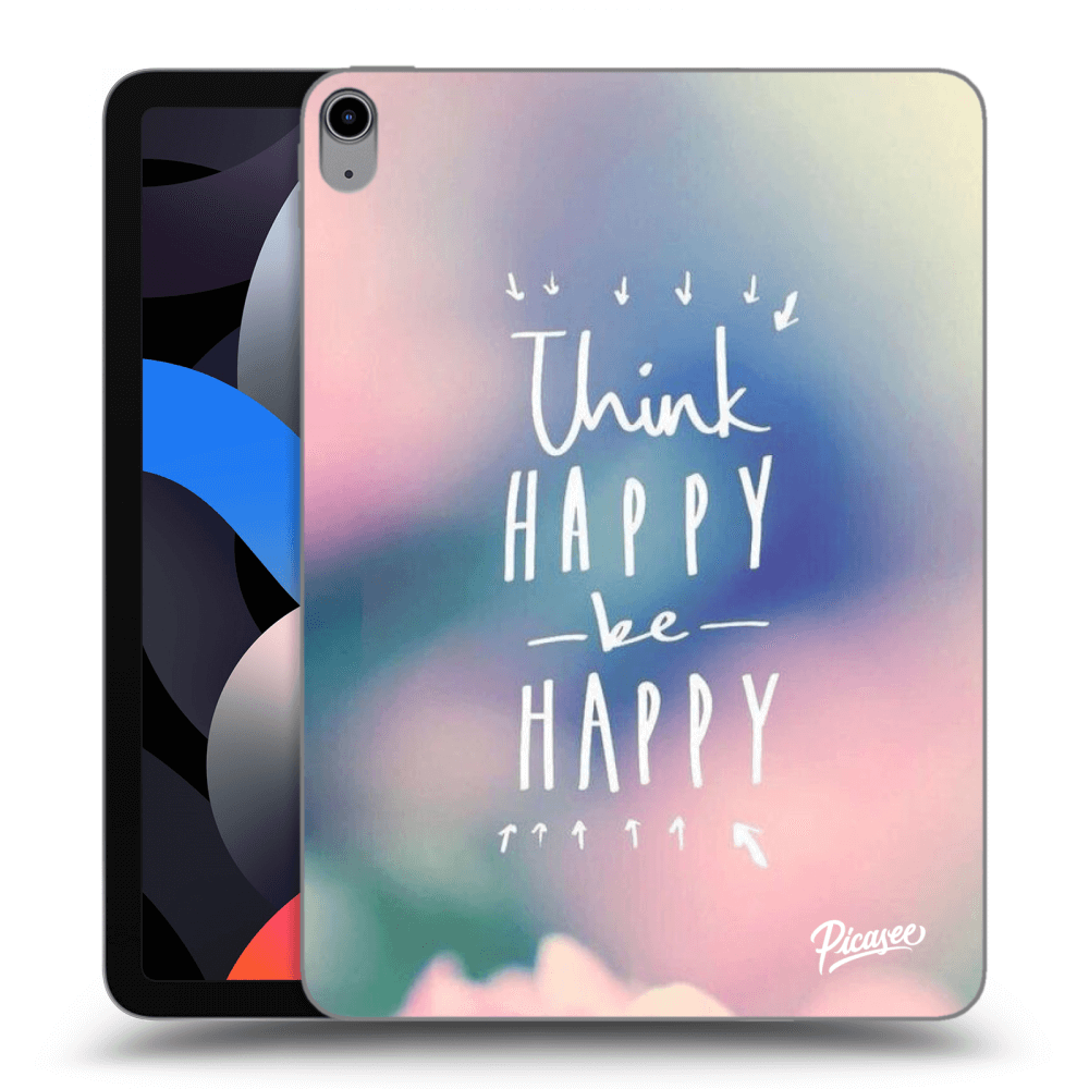Picasee silikonowe przeźroczyste etui na Apple iPad Air 4 10.9" 2020 - Think happy be happy
