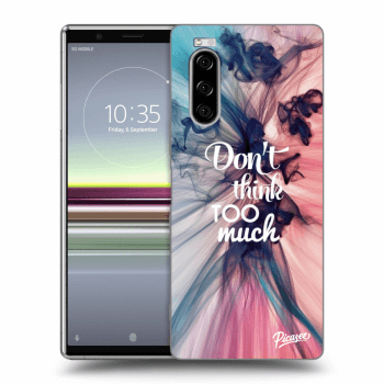 Etui na Sony Xperia 5 - Don't think TOO much