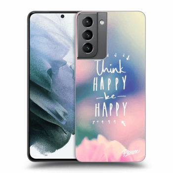 Etui na Samsung Galaxy S21 5G G991B - Think happy be happy