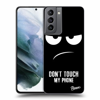 Picasee ULTIMATE CASE pro Samsung Galaxy S21 5G G991B - Don't Touch My Phone