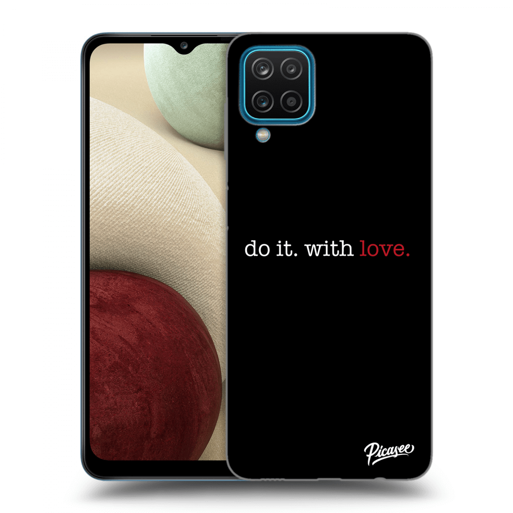 Picasee ULTIMATE CASE pro Samsung Galaxy A12 A125F - Do it. With love.