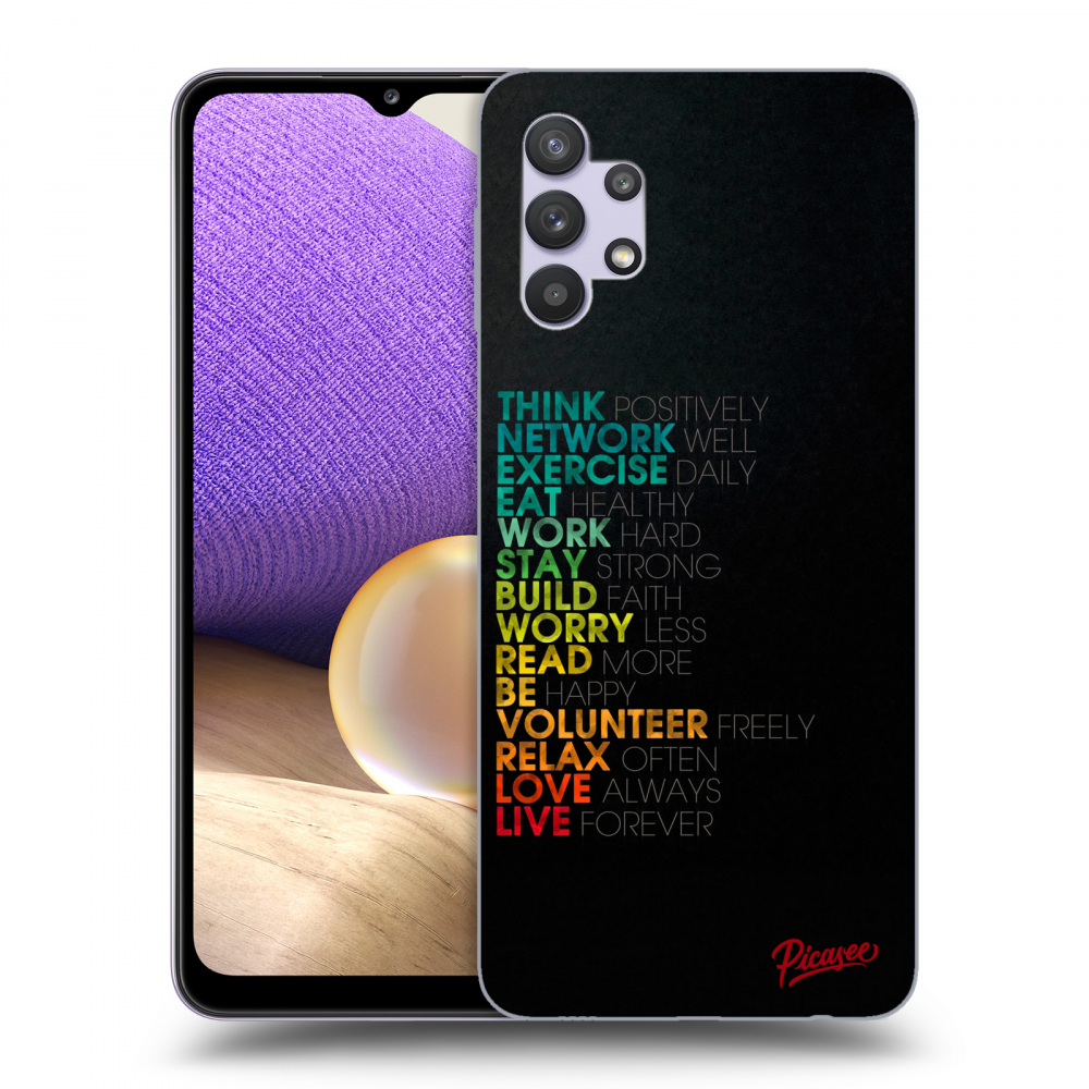 Picasee silikonowe przeźroczyste etui na Samsung Galaxy A32 5G A326B - Motto life