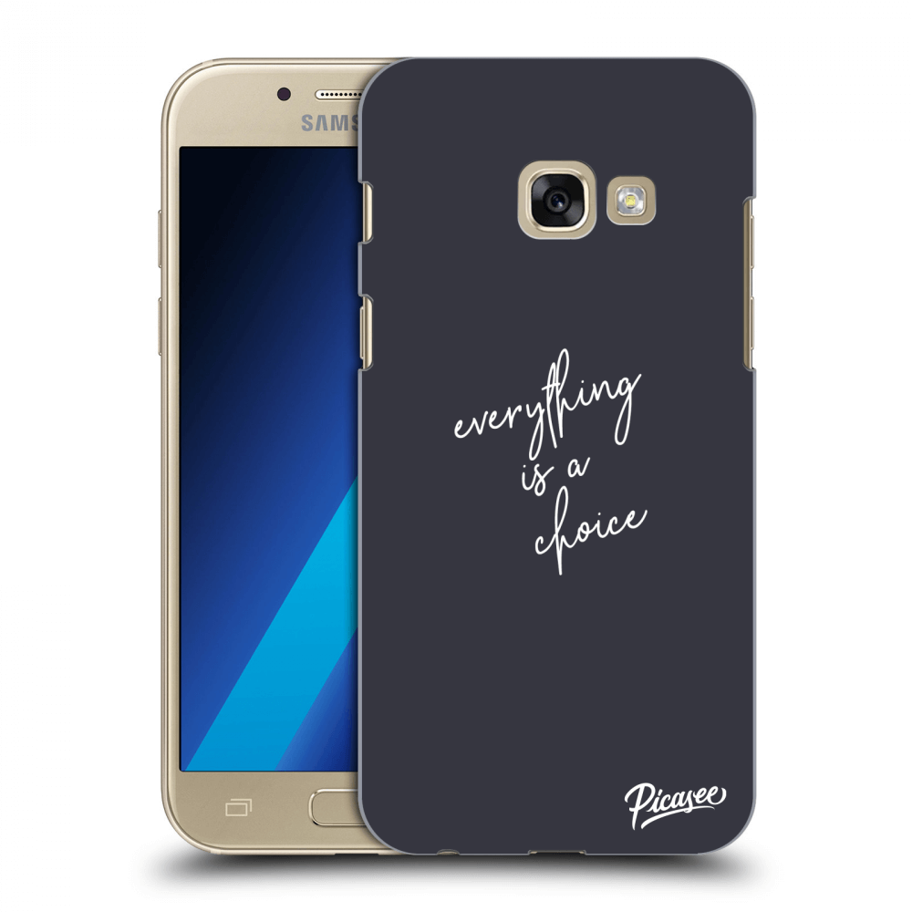 Picasee silikonowe przeźroczyste etui na Samsung Galaxy A3 2017 A320F - Everything is a choice