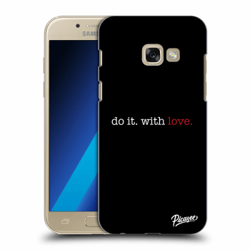 Picasee silikonowe przeźroczyste etui na Samsung Galaxy A3 2017 A320F - Do it. With love.