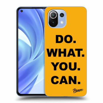 Picasee silikonowe przeźroczyste etui na Xiaomi Mi 11 Lite - Do What You Can