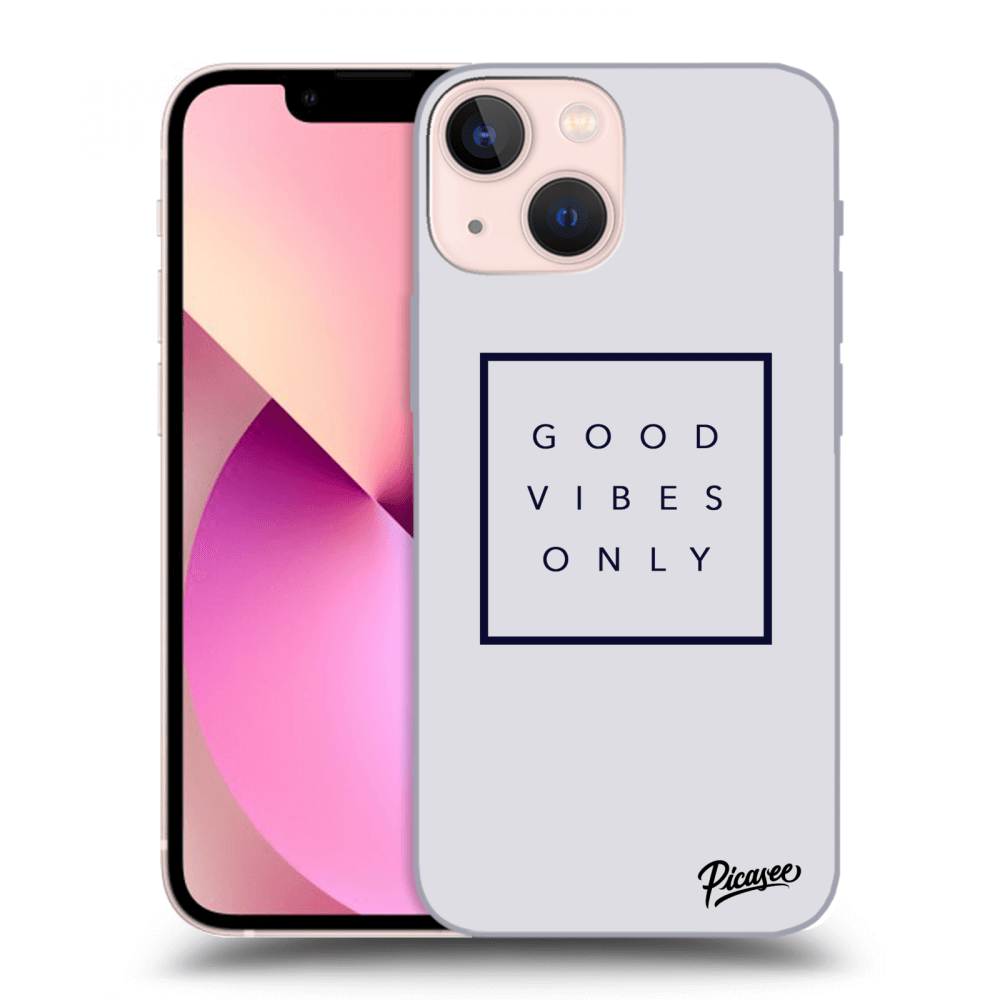 Picasee ULTIMATE CASE pro Apple iPhone 13 mini - Good vibes only