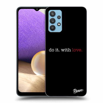 Etui na Samsung Galaxy A32 4G SM-A325F - Do it. With love.