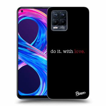 Etui na Realme 8 Pro - Do it. With love.