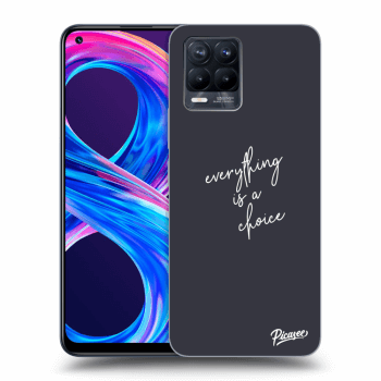 Etui na Realme 8 Pro - Everything is a choice